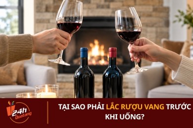Tại sao phải lắc rượu vang trước khi uống?
